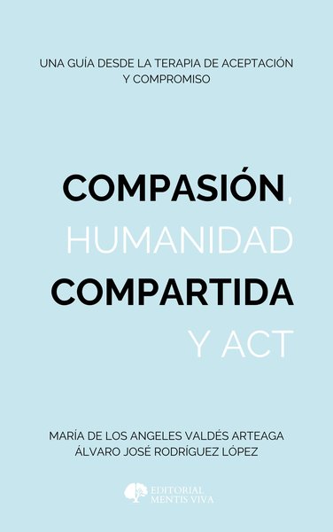 Portada de Compasión, humanidad compartida y ACT