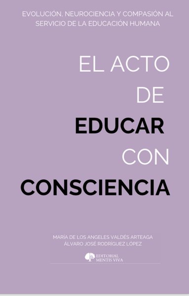 Portada de El acto de educar con conciencia